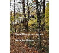 Un million pour une vie