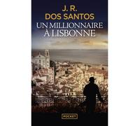 Un millionnaire à Lisbonne - José Rodrigues Dos Santos - Pocket - Poche - Roman