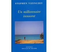 Un millionnaire innocent