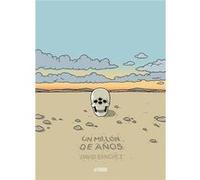 Un Millón De Años Sánchez, David (Auteur)