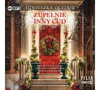 Un miracle complètement différent - Agnieszka Olejnik (Hörbuch auf Polnisch)