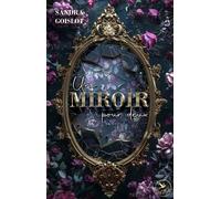 Un miroir pour deux - Sandra Goislot - First Flight Editions - broché - Roman