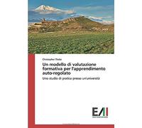 Un Modello Di Valutazione Formativa Per L'apprendimento Auto-Regolato