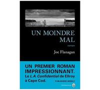 Un Moindre Mal