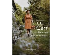 J. L. Carr – Un mois à la campagne – Roman – Poche – Éditions Robert Laffont