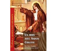 Un Mois Avec Sainte Colette