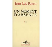 Un moment d'absence