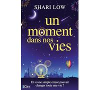 Un moment dans nos vies