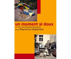 Un moment si doux de Raymond Depardon