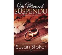 Un moment suspendu : Recueil de nouvelles