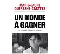 Un monde à gagner – La lutte des classes au tribunal – DON QUICHOTTE