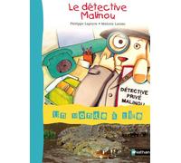 Un monde à lire CE1 - série bleue - Album 2 : Le détective Malinou - Philippe Lapeyre - Nathan - broché - Scolaire / Universitaire