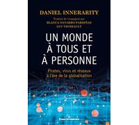Un monde à tous et à personne Pirates, virus et réseaux à l'ère de la globalisation - Daniel Innerarity - Hermann - broché - Essai