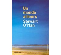 Un monde ailleurs