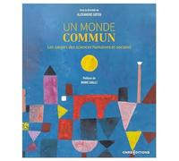 Un monde commun - Les savoirs des sciences humaines et sociales