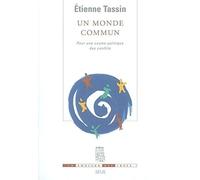 Un monde commun : Pour une cosmo-politique des conflits