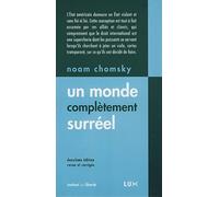 Un monde complètement suréel