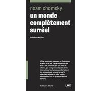 Un monde complètement surréel