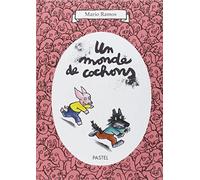 Un monde de cochons