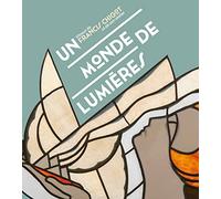 Un monde de lumières. Vitraux de Francis Chigot et de son atelier