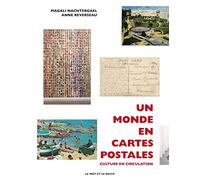 Un monde en cartes postales: Cultures en circulation