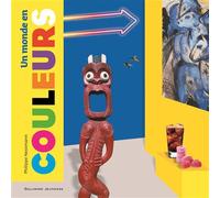 Un monde en couleurs - Philippe Nessmann - Gallimard jeunesse - broché - Document jeunesse