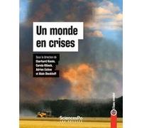 Un monde en crises - L'enjeu mondial Kienle Eberhard (Auteur), Carola Kloeck (Auteur), Adrien Esteve (Auteur), Alain Dieckhoff (Auteur)