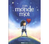 Un monde en moi