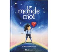 Un monde en moi