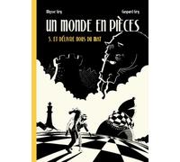 Un monde en pièces