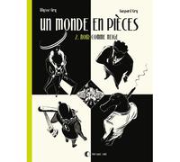 Un monde en pièces - Gaspard Gry - Presque Lune - cartonné - Bande dessinée