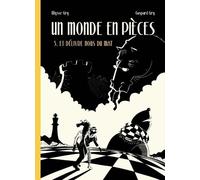 Un Monde En Pièces - Tome 3 - Et Délivre Nous Du Mat