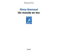 Un monde en toc