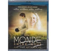 Un Monde Entre Nous ( The Space Between Us )