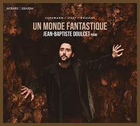 Jean-Baptiste Doulcet – Un Monde Fantastique – CD – Harmonia Mundi