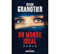 Un monde idéal