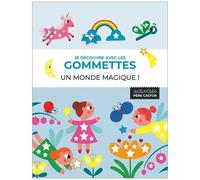 Un Monde Magique ! - Je Découvre Avec Les Gommettes