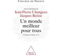 Un monde meilleur pour tous: ?Colloque européen 2006