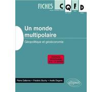 Un monde multipolaire. Géopolitique et géoéconomie - Frédéric Buchy - Ellipses - broché - Essai