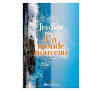 Un monde nouveau: Meilleur roman étranger 2025 - Lire Magazine