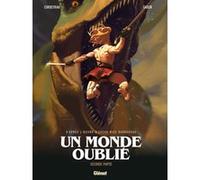 Éric Corbeyran – Un monde oublié – Tome 02 : Seconde partie – Bande dessinée cartonnée