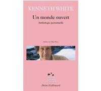 Un monde ouvert Kenneth White (Auteur), Gilles Plazy (Préface), Pierre Leyris (Traduction), Philippe Jaworski (Traduction), Marie-Claude White (Traduction), Patrick Guyon (Traduction)