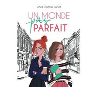 Un monde pas parfait