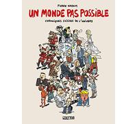 Un Monde Pas Possible - Chroniques Suisses De L'univers