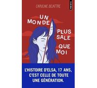 Un monde plus sale que moi