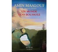 Un monde sans boussole Amin Maalouf (Auteur)