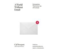Un monde sans courrier électronique