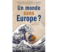 Un monde sans Europe ?