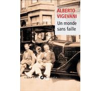Un monde sans faille - Alberto Vigevani - Liana levi - Poche - Roman