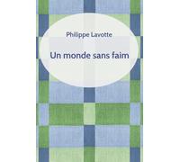 UN MONDE SANS FAIM